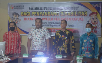 Jaga Hak Pilih Bawaslu Kapuas Gelar Sosialisasi Bagi Penyandang Disabilitas